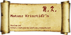 Matusz Krisztián névjegykártya
